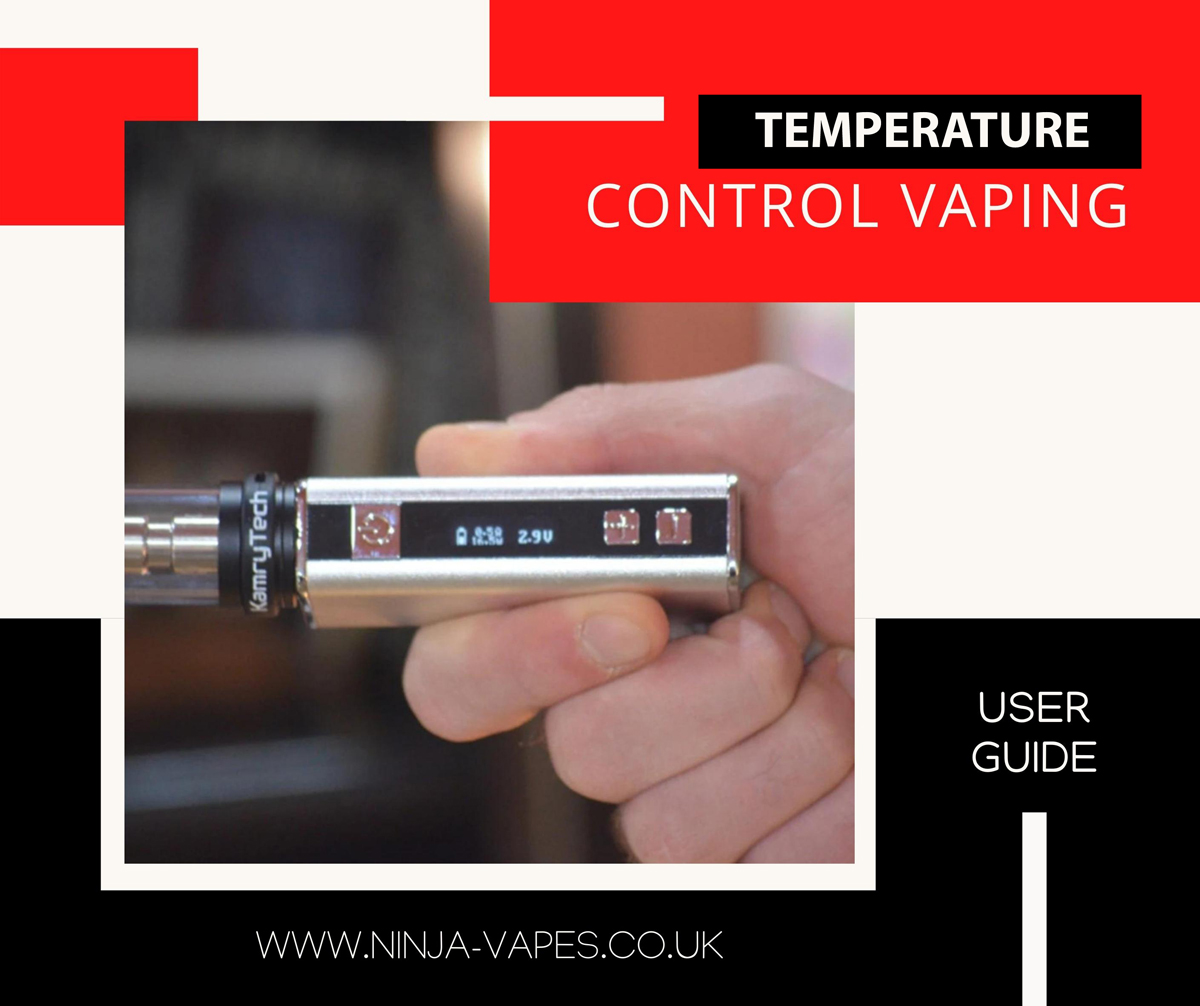 Complete Guide to Temperature Control Vaping 