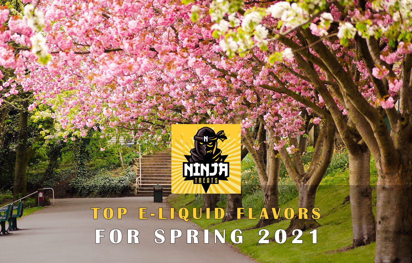 Top 3 E Liquid Flavors for Spring 2021